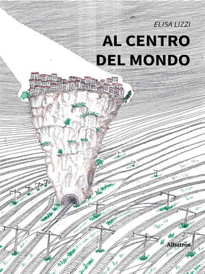 cover image of Al centro del mondo